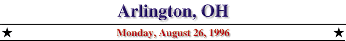 Arlington, OH; Sunday, August 25, 1996