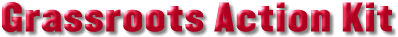 Grassroots Action Kit