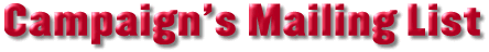 Campaign's Mailing List
