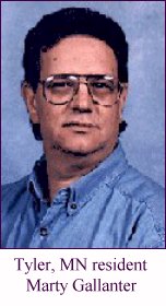 Tyler, MN resident Marty Gallanter